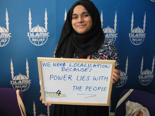 We need localisation because, power lies with the people, Islamic Relief, Bond Conference UK